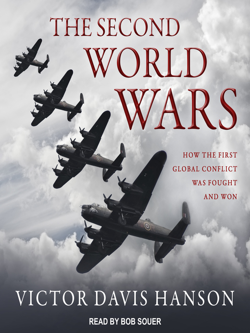 Title details for The Second World Wars by Victor Davis Hanson - Available